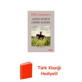 Atını Sürüp Giden Kadın + Türk Klasiği Hediye