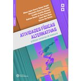 ATIVIDADES FíSICAS ALTERNATIVAS