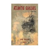 Atlantic Classics Second Series - Jane Addams