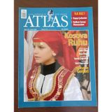 Atlas Aylık Coğrafya Ve Keşif Dergisi * Sayı: 179 * Şubat 2008 / Kosova Ruhu * Azad Keşmir Saklı Ülke * Kışa Övgü * Second Life Sanal Coğrafya * Kağızman Sisli Topraklar * Türkiye'nin Genleri