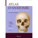 Atlas d'anatomie Prométhée: Tome 3, Tête et neuro-anatomie