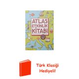 Atlas Etkinlik Kitabı + Türk Klasiği Hediye