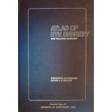 Atlas of Eye Surgery and Related Anatomy