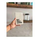 Atölye Merdiven But first Coffee Kahve Köşesi Beton Dekoratif Tablet Kahve Köşesi Duvar Panosu