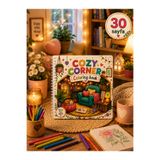 Atölye yüksel Cozzy Corner Boyama Kitabı - Tatlı Ev köşeleri Boyama Kitabı -(Cozy Corner Coloring Book) 21*21 Ebatında 30 Sayfa