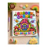 Atölye yüksel Garden Corner Boyama Kitabı - Güzel Detaylarla Bahçe 21*21 Ebatında 30 Sayfa