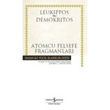 Atomcu Felsefe Fragmanları (Ciltli) / Demokritos / İş Bankası Yayınları