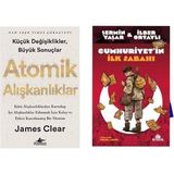 Atomik Alışkanlıklar - James Clear - Cumhuriyet`in İlk Sabahı - Şermin Yaşar