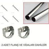 ATSIZ AKSESUAR 100-150 cm Arası Askı Borusu ve 2 Adet 2 Delikli Flanş Montaj Vidaları Dahil