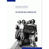 Au foyer de l'inégalité - la division sexuelle du travail en Suisse pendant la crise des années 30 et la Deuxième guerre mon