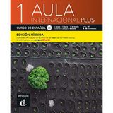 Aula internacional Plus 1 - Edicion hibrida - Libro del alumno A1 + MP3: Vol. 1
