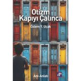 Aura Kitapları Ciltsiz 0tizm Kapıyı Çalınca - Özlem Y. Uçak 112 Sayfa Aura Yayıncılık