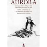 Aurora: Çemişgezek'ten Hollywood'a Bir Kadın Bir Hayat Bir Film