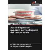 Ausili diagnostici avanzati per la diagnosi del cancro orale
