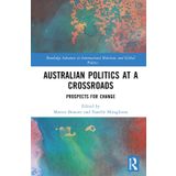 Australian Politics at a Crossroads: Prospects for Change