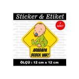 auto Dikkat Bebek Var Sticker - Araba Motosiklet Kask Cam Laptop Uyumlu Etiket babystick2
