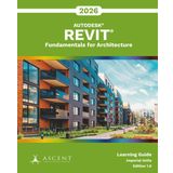 Autodesk Revit 2026: Fundamentals for Architecture (Imperial Units)