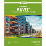 Autodesk Revit 2026: Fundamentals for MEP - Part 2 (Imperial Units)