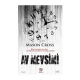 Av Mevsimi - Mason Cross
