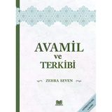 Avamil ve Terkibi - Zehra Seven