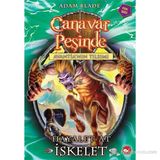 AVANTIANIN TILSIMI HAYALET AT İSKELET CANAVAR PEŞINDE 20 - ADAM BLADE