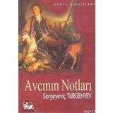 Avcının Notları - Ivan Sergeyeviç Turgenyev