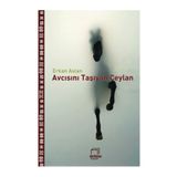 Avcısını Taşıyan Ceylan - Erkan Aslan