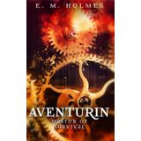 Aventurin: Master of Survival