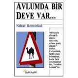 Avlumda Bir Deve Var - Nihat Demirkol