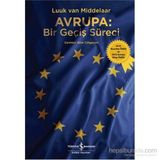 Avrupa Bir Geçiş Süreci - Luuk Van Middelaar