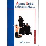 Avrupa Birliği Ezilenlerin Afyonu