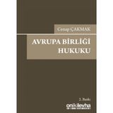 Avrupa Birliği Hukuku / Cenap Çakmak / On İki Levha Yayınları / 9786257528733