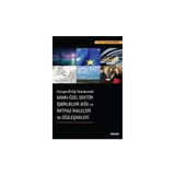 Avrupa Birliği Hukukunda Kamu – Özel Sektör İşbirlikleri (köi) ve Imtiyaz Ihaleleri ile Sözleşmeleri (public–private Cooperations (partnerships) & Concessions)