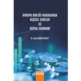 Avrupa Birliği Hukukunda Kişisel Veriler Ve Dijital Ekonomi