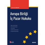 Avrupa Birliği İç Pazar Hukuku 3. Baskı