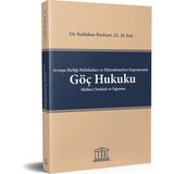 Avrupa Birliği Politikaları ve Düzenlemeleri Kapsamında Göç Hukuku Mülteci Statüsü ve Sığınma