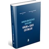 Avrupa Birliği Üyesi Ülkerde Hakim ve Savcı Eğitimleri - Mehmet Aykut Cihangir