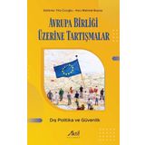 Avrupa Birliği Üzerine Tartışmalar - Dış Politika ve Güvenlik