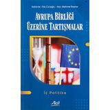 Avrupa Birliği Üzerine Tartışmalar - İç Politika
