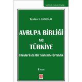 Avrupa Birliği ve Türkiye - Uluslarüstü Bir sistemle Ortaklık