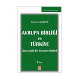 Avrupa Birliği ve Türkiye: Uluslarüstü Sistemle Ortaklık - Option-1
