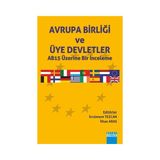 Avrupa Birliği ve Üye Deletler AB15 Üzerine Bir İnceleme - İlhan Aras Ercüment Tezcan