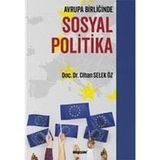 Avrupa Birliğinde Sosyal Politika - Cihan Selek Öz