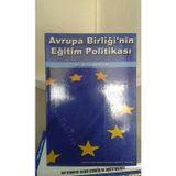 Avrupa Birliği'Nin Eğitim Politikası - Arzu Kihtir