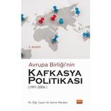 Avrupa Birliği’nin Kafkasya Politikası (1991-2006)