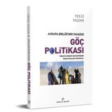 Avrupa Birliği’nin Yasadışı Göç Politikası - Yeliz Yazan