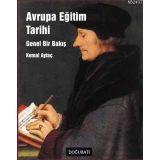 AVRUPA EĞİTİM TARIHI GENEL BIR BAKIŞ - KEMAL AYTAÇ