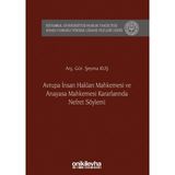 Avrupa Insan Hakları Mahkemesi ve Anayasa Mahkemesi Kararlarında Nefret Söylemi - Şeyma Kuş