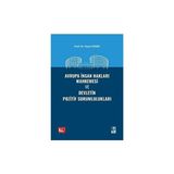 Avrupa İnsan Hakları Mahkemesi ve Devletin Pozitif Sorumlulukları