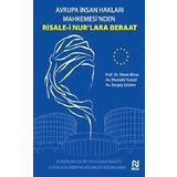 Avrupa İnsan Hakları Mahkemesi’nden Risale-İ Nur’lara Beraat